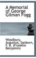 A Memorial of George Gilman Fogg