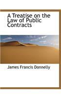 A Treatise on the Law of Public Contracts