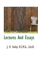 Lectures and Essays