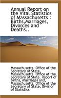 Annual Report on the Vital Statistics of Massachusetts