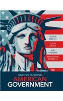 Understanding American Government (with Coursereader 0-30: American Government Printed Access Card)