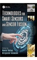 Technologies for Smart Sensors and Sensor Fusion