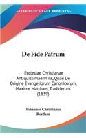 De Fide Patrum