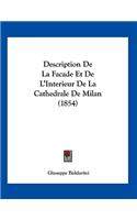 Description De La Facade Et De L'Interieur De La Cathedrale De Milan (1854)