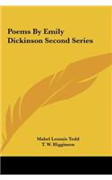Poems by Emily Dickinson Second Series