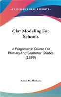 Clay Modeling for Schools