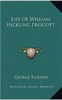 Life of William Hickling Prescott