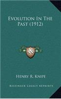 Evolution In The Past (1912)