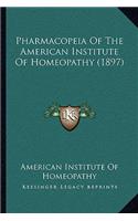 Pharmacopeia of the American Institute of Homeopathy (1897)