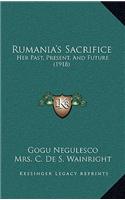 Rumania's Sacrifice