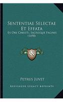 Sententiae Selectae Et Effata