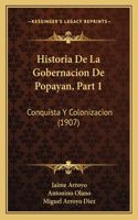 Historia De La Gobernacion De Popayan, Part 1