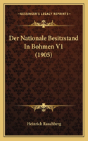 Der Nationale Besitzstand In Bohmen V1 (1905)