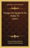 Voyages En Egypte Et En Nubie V2 (1821)
