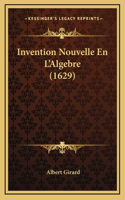 Invention Nouvelle En L'Algebre (1629)
