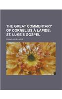 The Great Commentary of Cornelius a Lapide