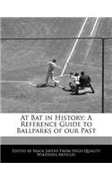 At Bat in History