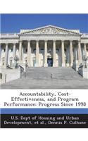 Accountability, Cost-Effectiveness, and Program Performance