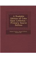 A Readable Edition of Coke Upon Littleton