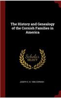 The History and Genealogy of the Cornish Families in America