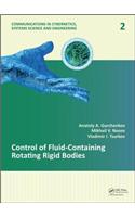 Control of Fluid-Containing Rotating Rigid Bodies