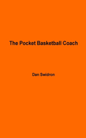 The Pocket Basketball Coach