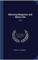 Motoring Magazine and Motor Life