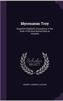 Mycenaean Troy