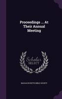 Proceedings ... at Their Annual Meeting