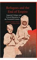 Refugees and the End of Empire