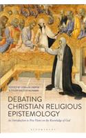 Debating Christian Religious Epistemology