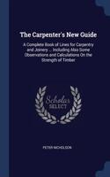 The Carpenter's New Guide