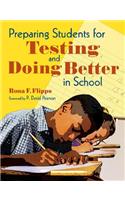 Preparing Students for Testing and Doing Better in School: (English)