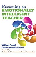 Becoming an Emotionally Intelligent Teacher