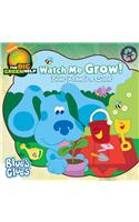 Watch Me Grow!