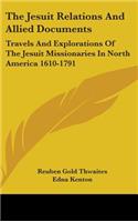 Jesuit Relations And Allied Documents