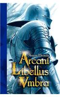 Arcani Libellus Vmbra
