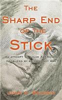 Sharp End of the Stick