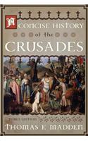 The Concise History of the Crusades