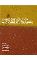 Chinese Revolution and Chinese Literature