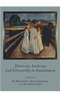 Diversity, Inclusion and Citizenship in Scandinavia