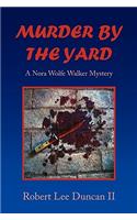 Murder by the Yard