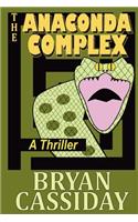 The Anaconda Complex