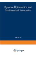 Dynamic Optimization and Mathematical Economics