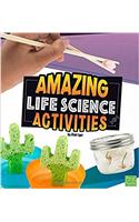 Amazing Life Science Activities