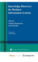Knowledge Discovery for Business Information Systems