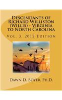 Vol 3. Descendants of Richard Williston (Willis) - Virginia to North Carolina