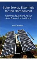 Solar Energy Essentials for the Homeowner