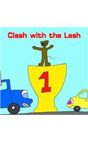 Clash With The Lash