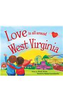 Love Is All Around West Virginia